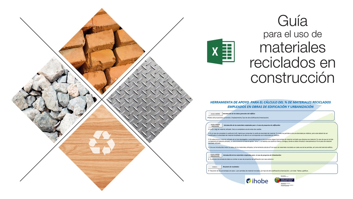 Ik ingenieria actualiza el Excel de la Guía de incorporación de materiales reciclados en obra de Ihobe