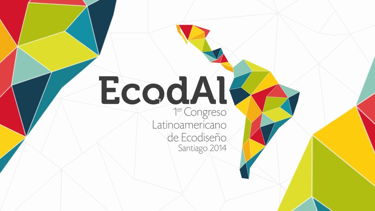 Primer Congreso Latinoamericano de Ecodiseño ECODAL 2014 se celebrará en Chile en octubre